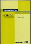 Troubleshooters Guide for Injection Molders