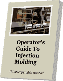 Operator's Guide to Injection Molding